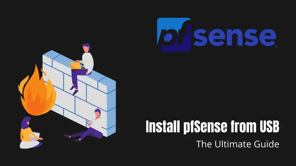 A Step-by-Step Guide to Installing pfSense from USB on a Physical Appliance